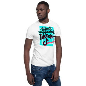 Limited Edition What's Happening TikTok Short-Sleeve Unisex T-Shirt